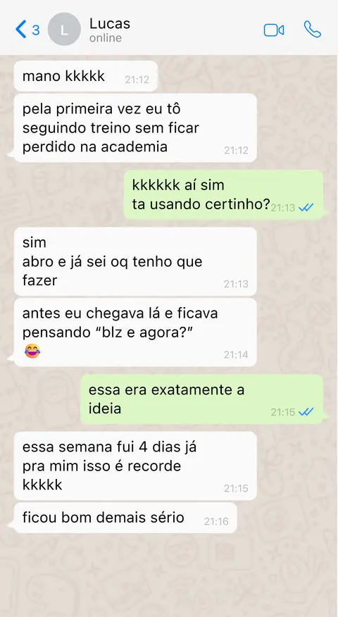 Conversa no WhatsApp: aluno conta que agora segue o treino sem ficar perdido na academia